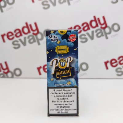 Dreamods – Pop Busters Mix & Vape 10+10